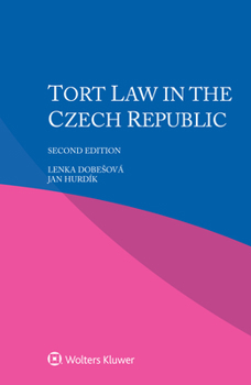 Paperback Tort Law in the Czech Republic Book