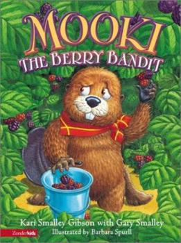 Mooki the Berry Bandit - Book  of the Forest Tales Series