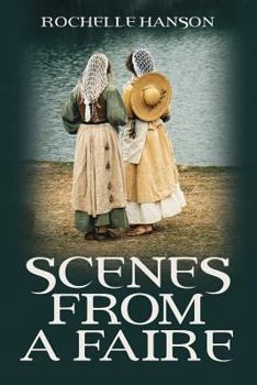Paperback Scenes from a Faire Book