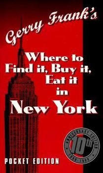 Paperback Where to Find It, Buy It, Eat It in New York Book