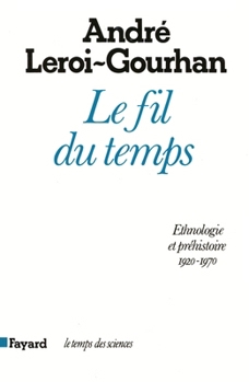 Paperback Le Fil du temps [French] Book