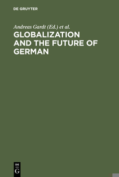 Hardcover Globalization and the Future of German Book