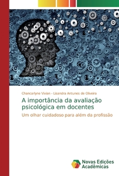 Paperback A importância da avaliação psicológica em docentes [Portuguese] Book