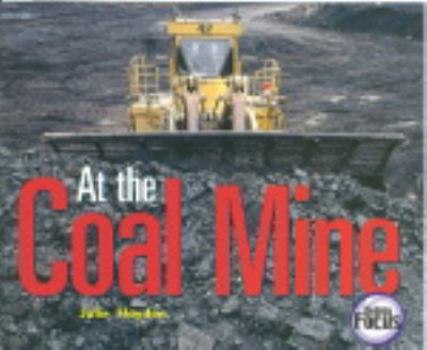 Paperback Nelson Focus 4a at the Coal Mi Book