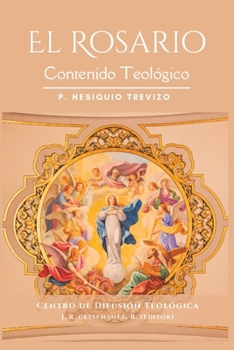 Paperback El Rosario: Contenido Teológico [Spanish] Book