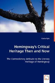 Paperback Hemingway's Critical Heritage Then and Now Book