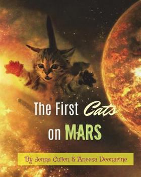 Paperback The First Cats On Mars Book