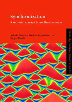 Paperback Synchronization: A Universal Concept in Nonlinear Sciences Book
