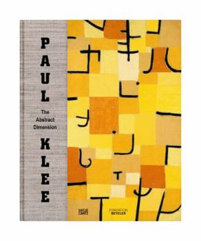 Hardcover Paul Klee: The Abstract Dimension Book