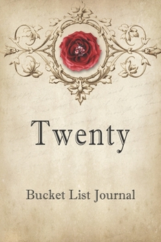 Paperback Twenty Bucket List Journal: 100 Bucket List Guided Journal Gift For 21th Birthday For Girls And Women Turning 21 Years Old Book