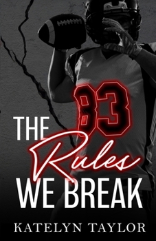 Paperback The Rules We Break Book