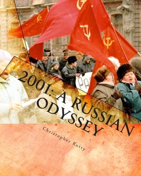 Paperback 2001: A Russian Odyssey: The Failure of Greed Book