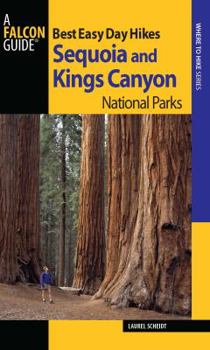 Paperback Best Easy Day Hikes Sequoia and Kings Canyon National Parks Book