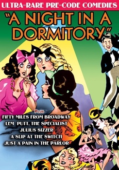 Ultra-Rare Pre-Code Comedies Volume 3