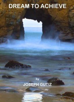Paperback Dream to Achieve Book