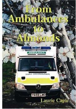 Paperback From Ambulances to Almonds Book