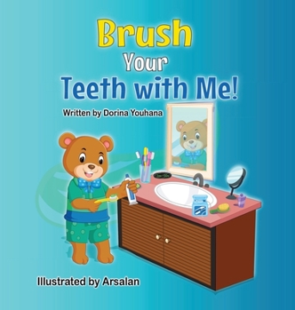 Hardcover Brush Your Teeth with Me! Book