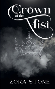 Crown of the Mist - Book  of the Ether Chronicles
