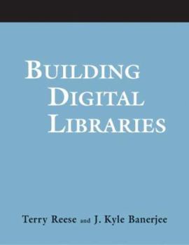 Paperback Building Digital Libraries Book