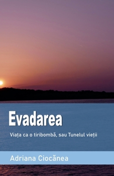 Paperback Evadarea [Romanian] Book