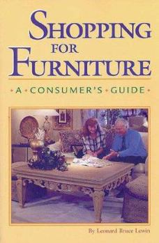 Paperback Shopping for Furniture: A Consumers Guide Book