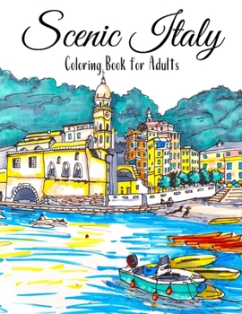 Paperback Scenic Italy Coloring Book For Adults Book