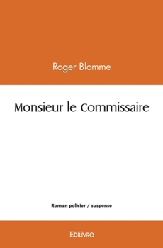 Paperback Monsieur le Commissaire [French] Book