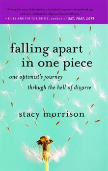 Paperback Falling Apart in One Piece: One Optimist's Journey Through the Hell of Divorce Book
