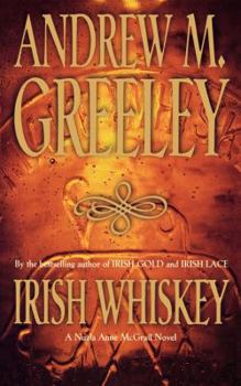 Irish Whiskey - Book #3 of the Nuala Anne McGrail