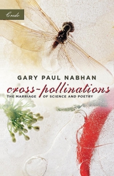 Paperback Cross-Pollinations: The Marriage of Science and Poetry Book