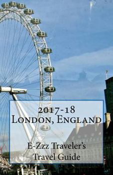 Paperback 2017-18 London, England E-Zzz Traveler's Travel Guide Book