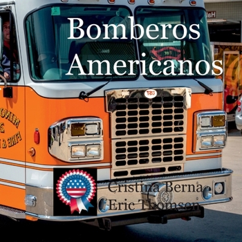 Paperback Bomberos americanos [Spanish] Book