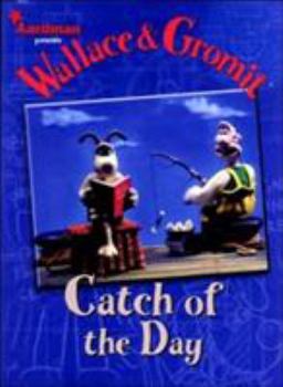 Paperback Wallace & Gromit Catch of the Day Book