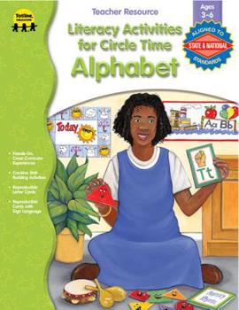 Paperback Literacy Activities for Circle Time: Alphabet, Grades Preschool - K Book