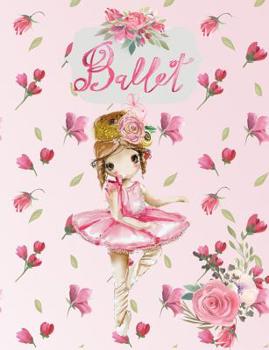 Paperback Ballet: Composition Notebook with Wide Ruled Pages Book