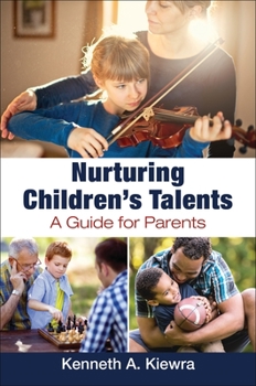 Hardcover Nurturing Children's Talents: A Guide for Parents Book