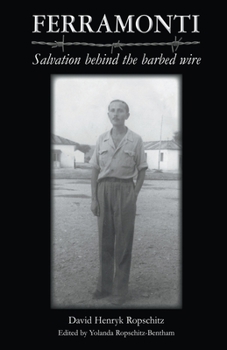 Paperback Ferramonti - Salvation behind the barbed wire Book