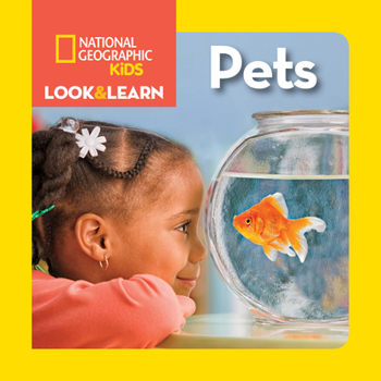 Board book National Geographic Kids Look & Learn: Pets Book