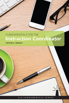 Paperback Fundamentals for the Instruction Coordinator Book