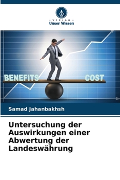 Paperback Untersuchung der Auswirkungen einer Abwertung der Landeswährung [German] Book