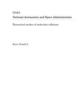 Paperback Theoretical Studies of Molecular Collisions Book