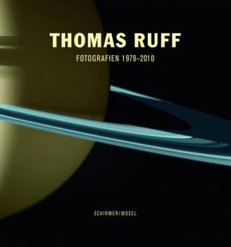 Hardcover Thomas Ruff: Works 1979-2011 Book