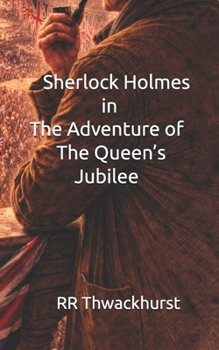 Paperback Sherlock Holmes in The Adventure of The Queen's Jubilee Book
