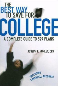 Paperback The Best Way to Save for College: A Complete Guide to 529 Plans 2002-2003 Book