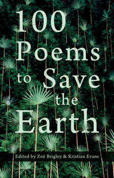 Paperback 100 Poems to Save the Earth Book