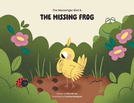 Paperback The Messenger Bird and the Missing Frog Book