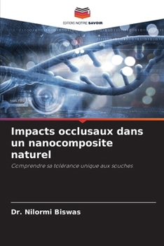 Paperback Impacts occlusaux dans un nanocomposite naturel [French] Book