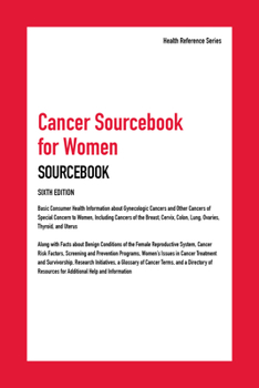 Cancer Sourcebook for Women