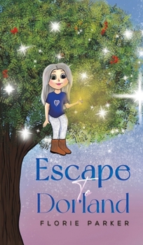 Hardcover Escape to Dorland Book