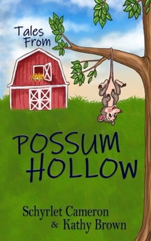 Paperback Tales From Possum Hollow Book